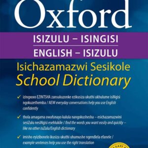 Oxford Bilingual School Dictionary: IsiZulu and English 2e