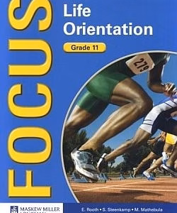 Focus Life Orientation Grade 11 Learner's Book