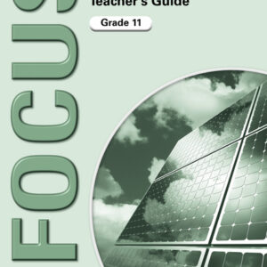 Focus Geography Grade 11 Teacher's Guide ePDF (1-year licence)