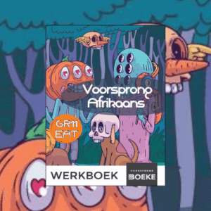 Voorsprong Afrikaans EAT Grade 11 Workbook