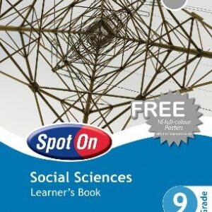 Spot On Social Science Grade 9 Learner's Book