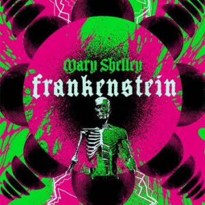 Frankenstein by Mary Shelley, Paperback