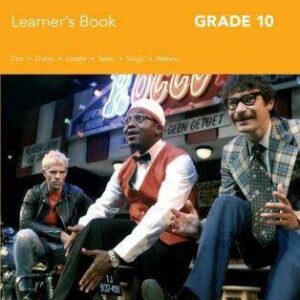 Via Afrika Dramatic Arts Grade 10 Learner's Book