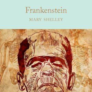 Frankenstein (Monsters and Misfits) - Shelley, Mary