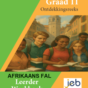 Grade 11 DC Exploration Series Afrikaans Werkboek